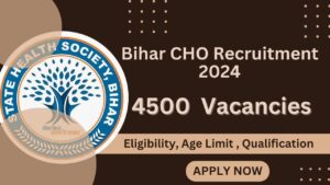 Bihar CHO Recruitment 2024