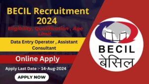 BECIL Recruitment 2024