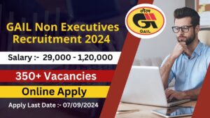 GAIL Non Executives Recruitment 2024