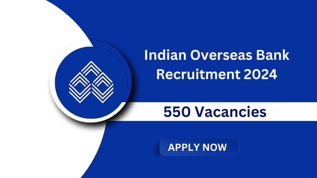 Indian Overseas Bank Recruitment 2024