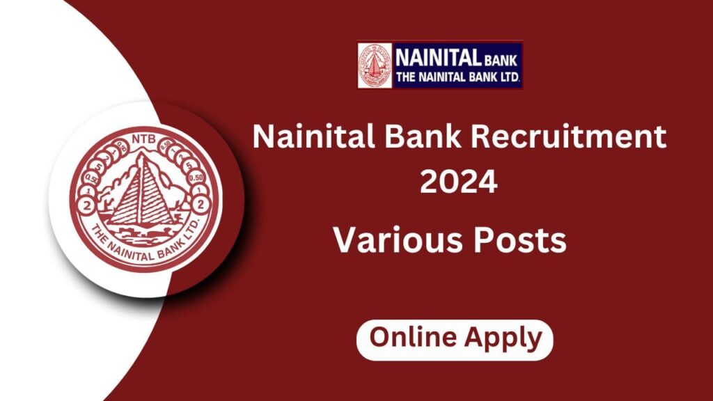 Nainital Bank Recruitment 2024