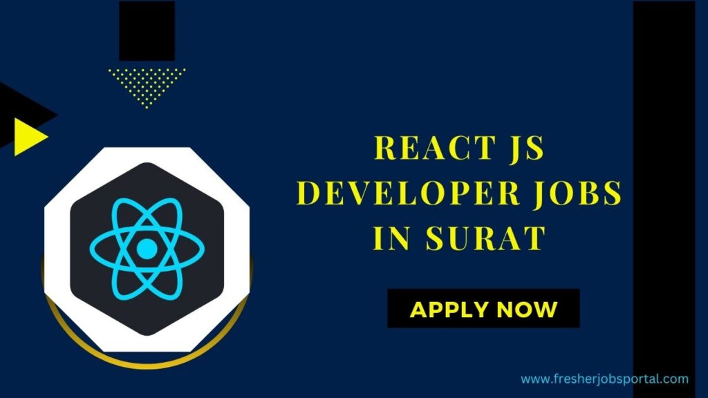 React JS Developer Jobs in Surat 2024