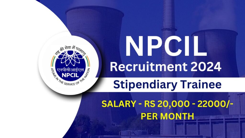 NPCIL Recruitment 2024