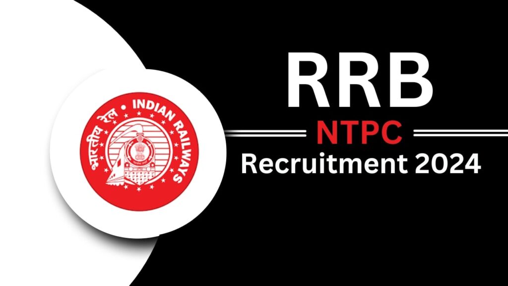 RRB NTPC Recruitment 2024