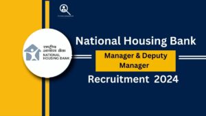 NHB Manager & Deputy Manager Recruitment 2024