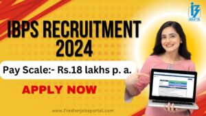 IBPS Recruitment 2024