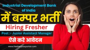 IDBI Junior Assistant Manager Vacancy 2024