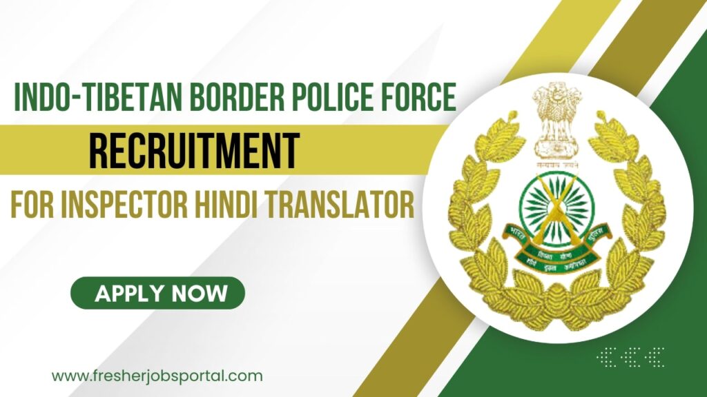 ITBP Inspector Recruitment 2024-25