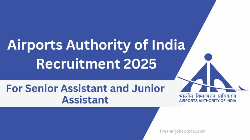 Airports Authority of India Recruitment 2025